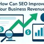 How Can SEO Improve Your Business Revenue?