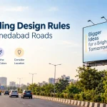 8 Hoarding Design Rules for Ahmedabad Roads