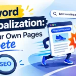 Keyword Cannibalization: When Your Own Pages Compete